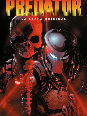 PREDATOR: LA ETAPA ORIGINAL VOL. 01. MARVEL OMNIBUS - PANINI ESPANA