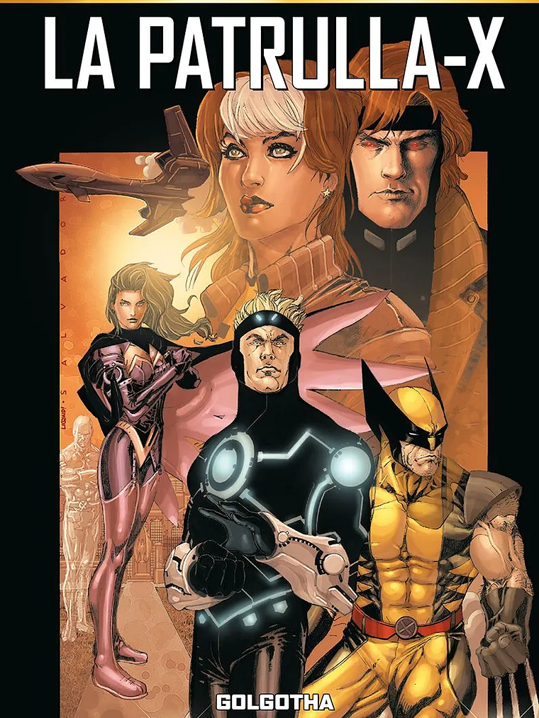 MARVEL MUST-HAVE. LA PATRULLA-X 01: GOLGOTHA - PANINI ESPANA 1