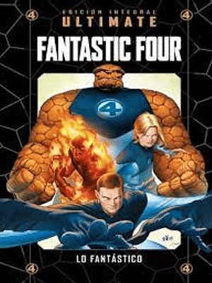 MARVEL ULTIMATE NUM. 05: FANTASTIC FOUR: LO FANTÁSTICO - SALVAT