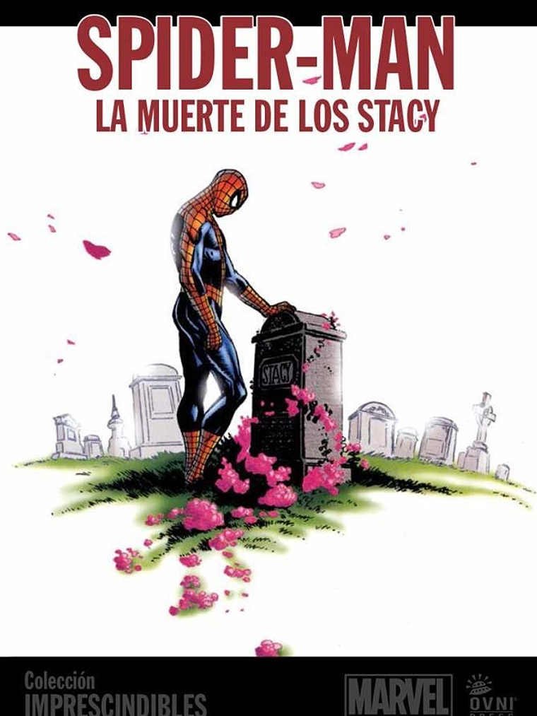 IMPRESCINDIBLES MARVEL VOL. 03: LA MUERTE DE LOS STACY - OVNIPRESS 1