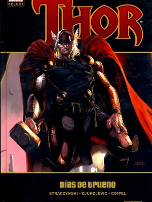 THOR VOL. 02: DIAS DE TRUENO. MARVEL DELUXE - PANINI ESPANA
