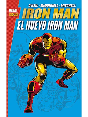 IRON MAN: EL NUEVO IRON MAN. MARVEL GOLD - PANINI ESPANA