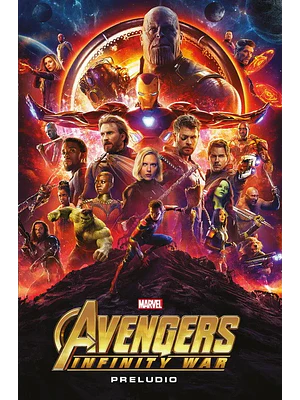 MARVEL CINEMATIC COLLECTION 10. AVENGERS: INFINITY WAR - PRELUDIO - PANINI ESPANA
