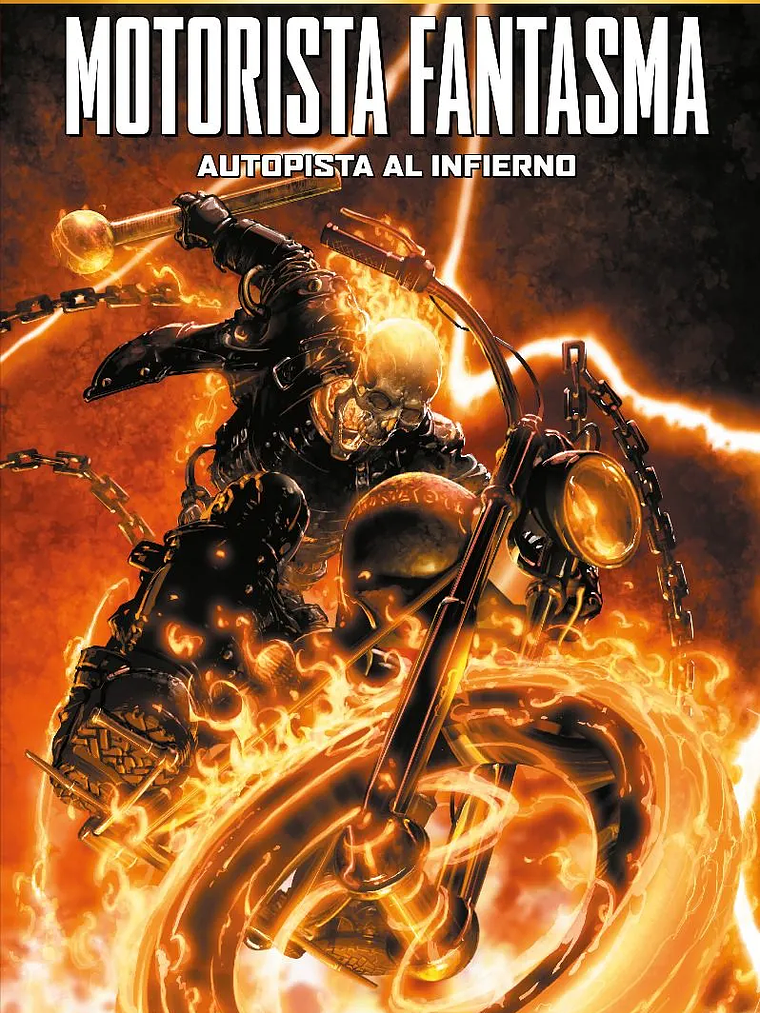 MARVEL MUST-HAVE. MOTORISTA FANTASMA: AUTOPISTA AL INFIERNO - PANINI ESPANA 1