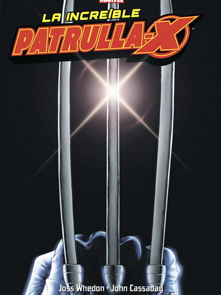 LA INCREÍBLE PATRULLA-X 01. MARVEL INTEGRAL - PANINI ESPANA 1