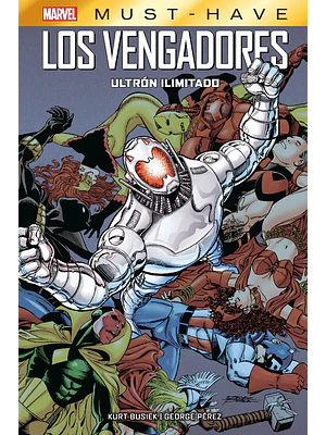 MARVEL MUST-HAVE. LOS VENGADORES: ULTRÓN ILIMITADO - PANINI ESPANA