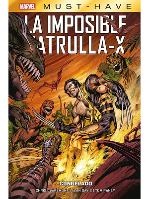 MARVEL MUST-HAVE. LA IMPOSIBLE PATRULLA-X 03: CONGELADO - PANINI ESPANA