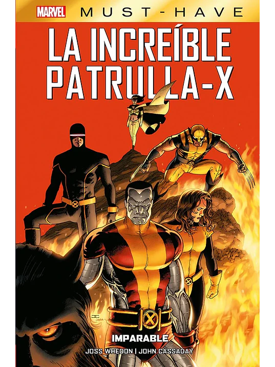MARVEL MUST-HAVE. LA INCREIBLE PATRULLA-X 02: IMPARABLE - PANINI ESPANA 1