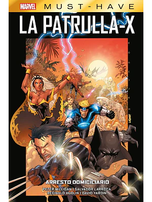 MARVEL MUST-HAVE. LA PATRULLA-X 02: ARRESTO DOMICILIARIO - PANINI ESPANA