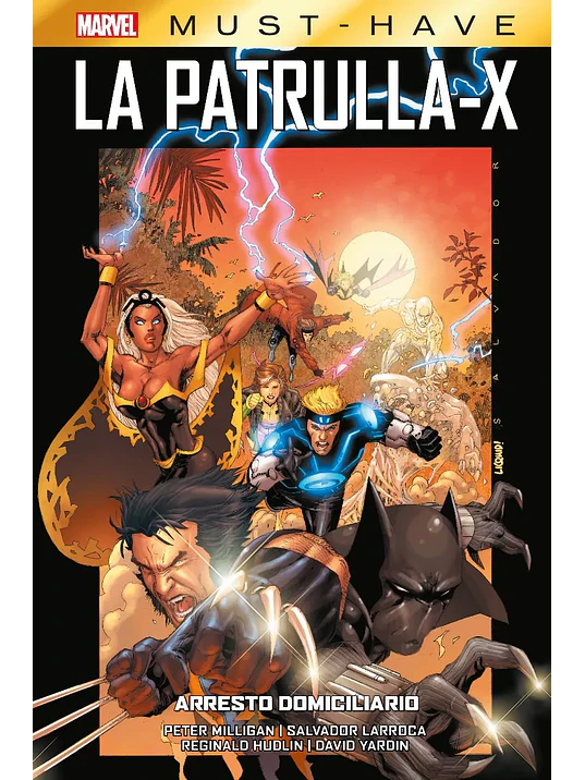 MARVEL MUST-HAVE. LA PATRULLA-X 02: ARRESTO DOMICILIARIO - PANINI ESPANA 1