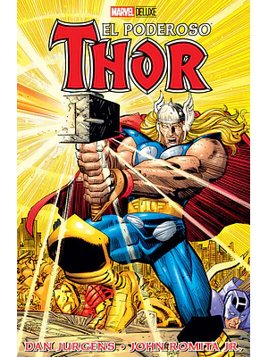 EL PODEROSO THOR BY JURGENS & ROMITA JR. MARVEL DELUXE - SMASH