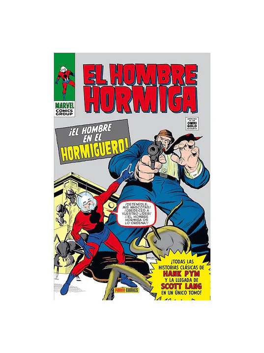 HOMBRE HORMIGA: EL HOMBRE EN EL HORMIGUERO MARVEL GOLD - PANINI ESPANA 1