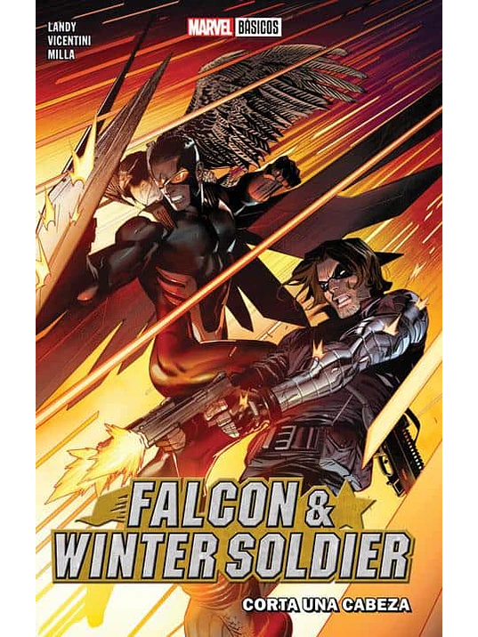 FALCON & WINTER SOLDIER: CORTA UNA CABEZA. MARVEL BÁSICOS - SMASH 1