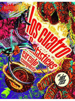LOS CUATRO FANTÁSTICOS: CÍRCULO COMPLETO. MARVEL ARTS - PANINI ESPANA