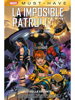 MARVEL MUST-HAVE. LA IMPOSIBLE PATRULLA-X 05: ESTRELLA ERRANTE - PANINI ESPANA