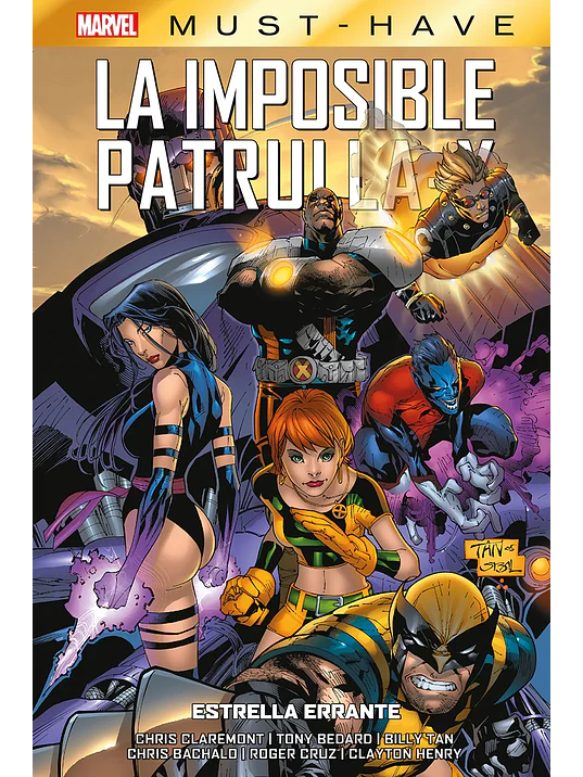 MARVEL MUST-HAVE. LA IMPOSIBLE PATRULLA-X 05: ESTRELLA ERRANTE - PANINI ESPANA 1