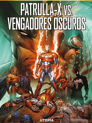MARVEL MUST-HAVE. PATRULLA-X VS. VENGADORES OSCUROS: UTOPÍA - PANINI ESPANA
