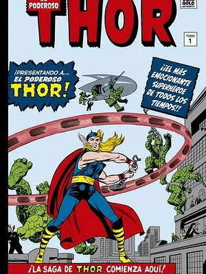 THOR. EL PODEROSO THOR 01: LA SAGA COMIENZA. MARVEL GOLD - PANINI ESPANA