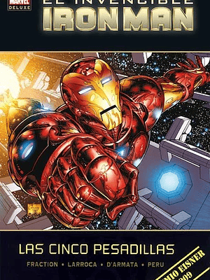 EL INVENCIBLE IRON MAN 01: LAS CINCO PESADILLAS. MARVEL DELUXE - PANINI ESPANA