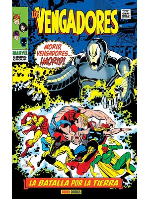 LOS VENGADORES 04: LA BATALLA POR LA TIERRA. MARVEL GOLD - PANINI ESPANA