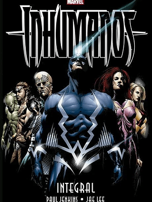 LOS INHUMANOS DE PAUL JENKINS Y JAE LEE. MARVEL INTEGRAL - PANINI ESPANA