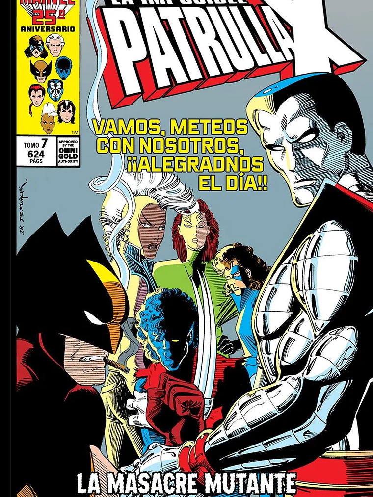 LA IMPOSIBLE PATRULLA-X 07: LA MASACRE MUTANTE. MARVEL GOLD - PANINI ESPANA 1