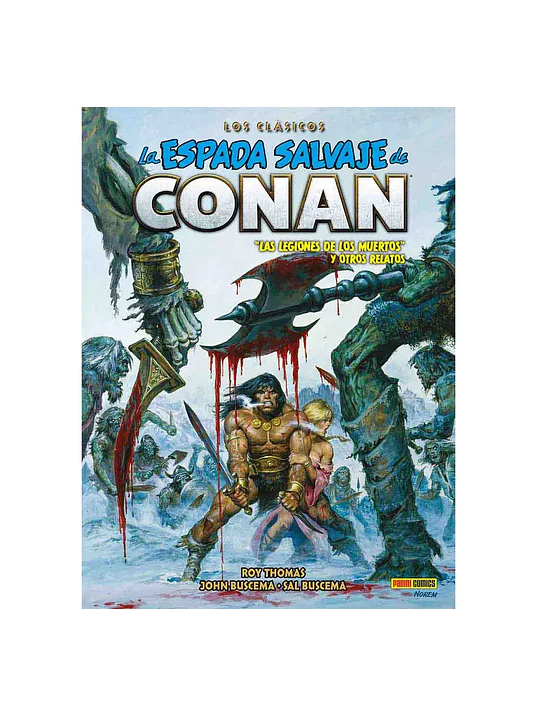 LA ESPADA SALVAJE DE CONAN: LOS CLASICOS DE MARVEL VOL. 12 - PANINI MEXICO 1
