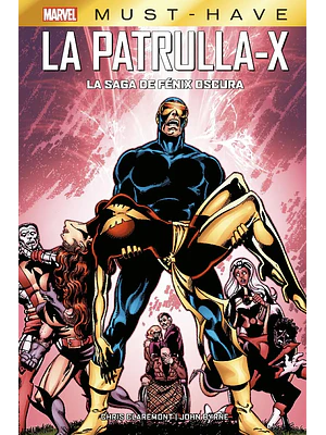 MARVEL MUST-HAVE. LA PATRULLA-X: LA SAGA DE FENIX OSCURA - PANINI ESPANA