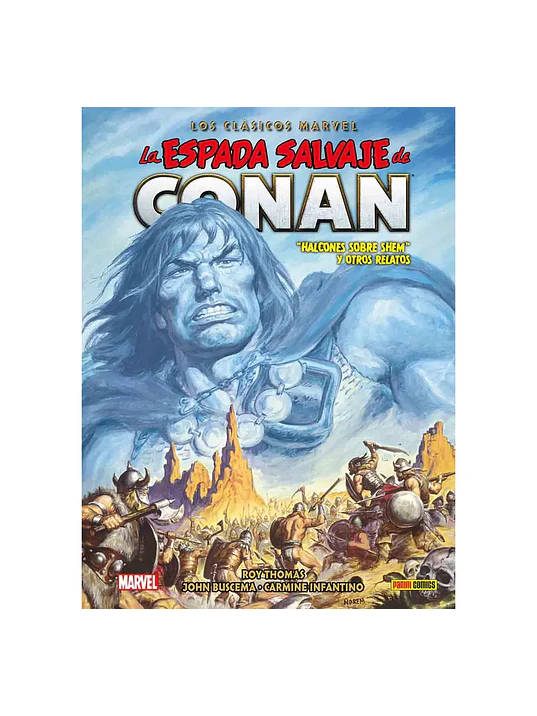 LA ESPADA SALVAJE DE CONAN: LOS CLASICOS DE MARVEL VOL. 11 - PANINI MEXICO 1