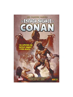 LA ESPADA SALVAJE DE CONAN: LOS CLASICOS DE MARVEL VOL. 05 - PANINI MEXICO