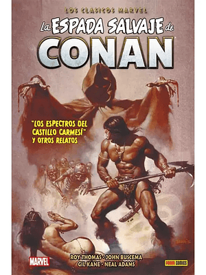 LA ESPADA SALVAJE DE CONAN: LOS CLASICOS DE MARVEL VOL. 05 - PANINI MEXICO