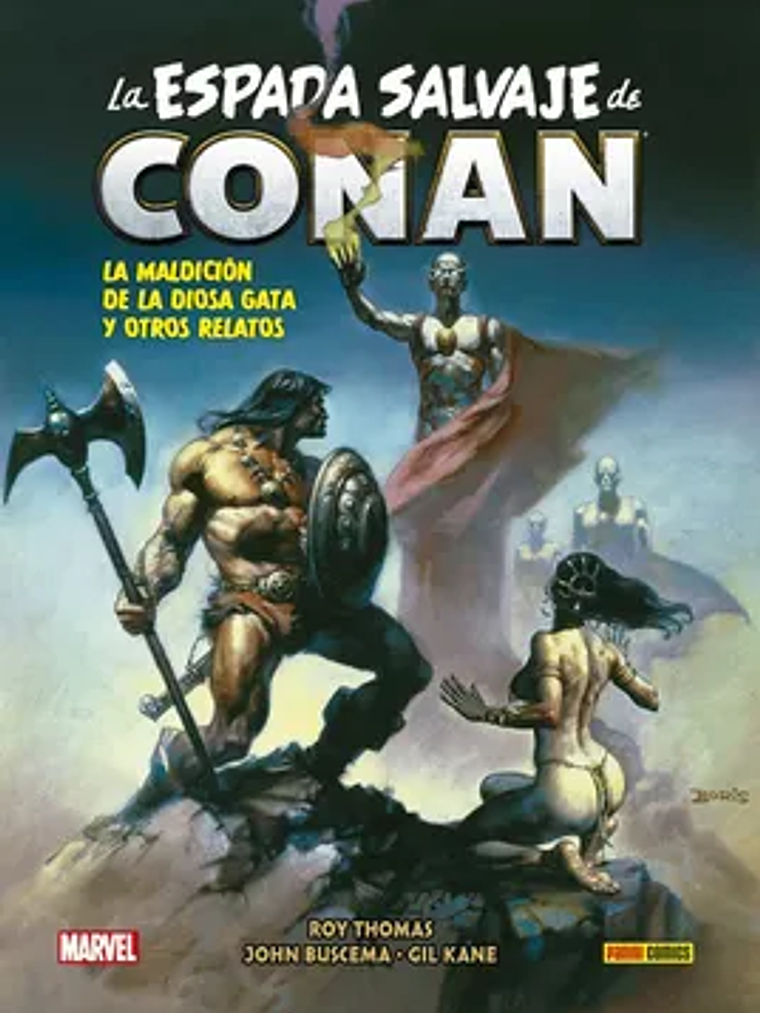 LA ESPADA SALVAJE DE CONAN: LOS CLASICOS DE MARVEL VOL. 04 - PANINI MEXICO 1