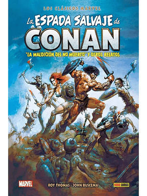 LA ESPADA SALVAJE DE CONAN: LOS CLASICOS DE MARVEL VOL. 02 - PANINI MEXICO