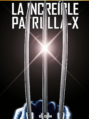 MARVEL MUST-HAVE. LA INCREÍBLE PATRULLA-X 01: EL DON - PANINI ESPANA