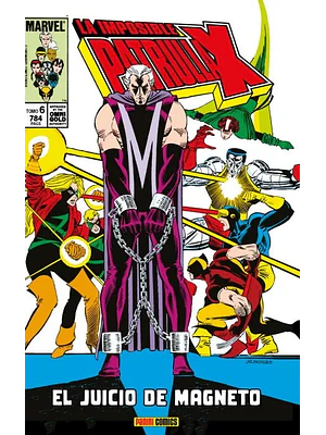 LA IMPOSIBLE PATRULLA-X 06: EL JUICIO DE MAGNETO. MARVEL GOLD - PANINI ESPANA