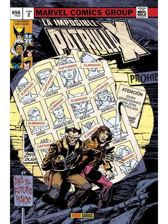 LA IMPOSIBLE PATRULLA-X 02: DÍAS DEL FUTURO PASADO. MARVEL GOLD - PANINI ESPANA 1