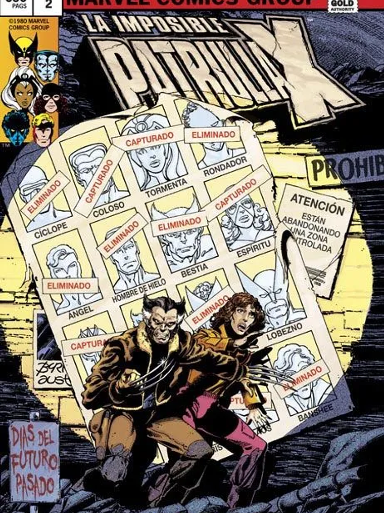 LA IMPOSIBLE PATRULLA-X 02: DÍAS DEL FUTURO PASADO. MARVEL GOLD - PANINI ESPANA 1