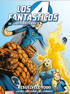 LOS 4 FANTÁSTICOS DE JONATHAN HICKMAN 02: RESOLVERLO TODO. MARVEL SAGA - PANINI ESPANA