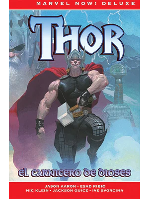 THOR DE JASON AARON 01: EL CARNICERO DE DIOSES. MARVEL NOW DELUXE. - PANINI ESPANA