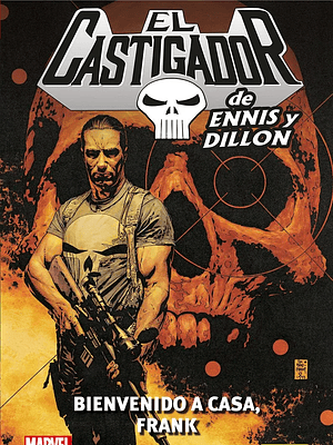 EL CASTIGADOR DE ENNIS Y DILLON 01: BIENVENIDO A CASA, FRANK. MARVEL SAGA - PANINI ESPANA