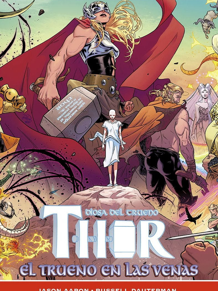 THOR DE JASON AARON 04: EL TRUENO EN LAS VENAS. MARVEL NOW DELUXE. - PANINI ESPANA 1