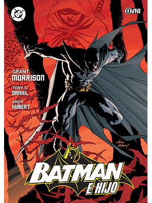 BATMAN E HIJO DE GRANT MORRISON VOL. 01
