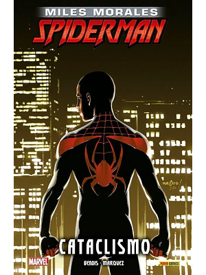 MILES MORALES: SPIDERMAN 04: CATACLISMO. ULTIMATE INTEGRAL