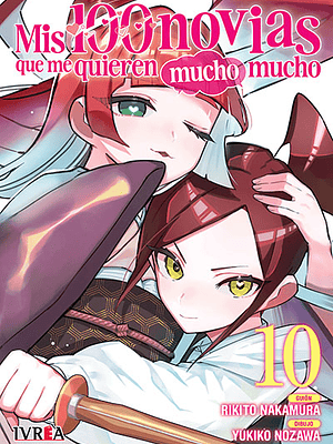 MIS 100 NOVIAS QUE ME QUIEREN MUCHO MUCHO 10