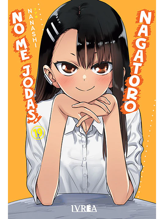 NO ME JODAS, NAGATORO 19 1