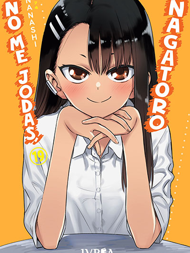 NO ME JODAS, NAGATORO 19 1