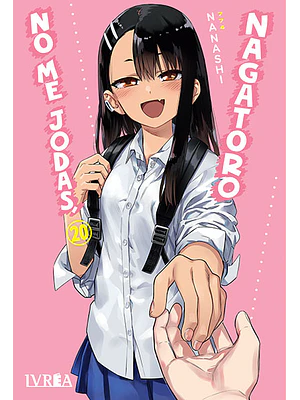 NO ME JODAS, NAGATORO 20