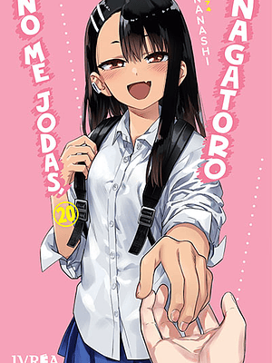 NO ME JODAS, NAGATORO 20