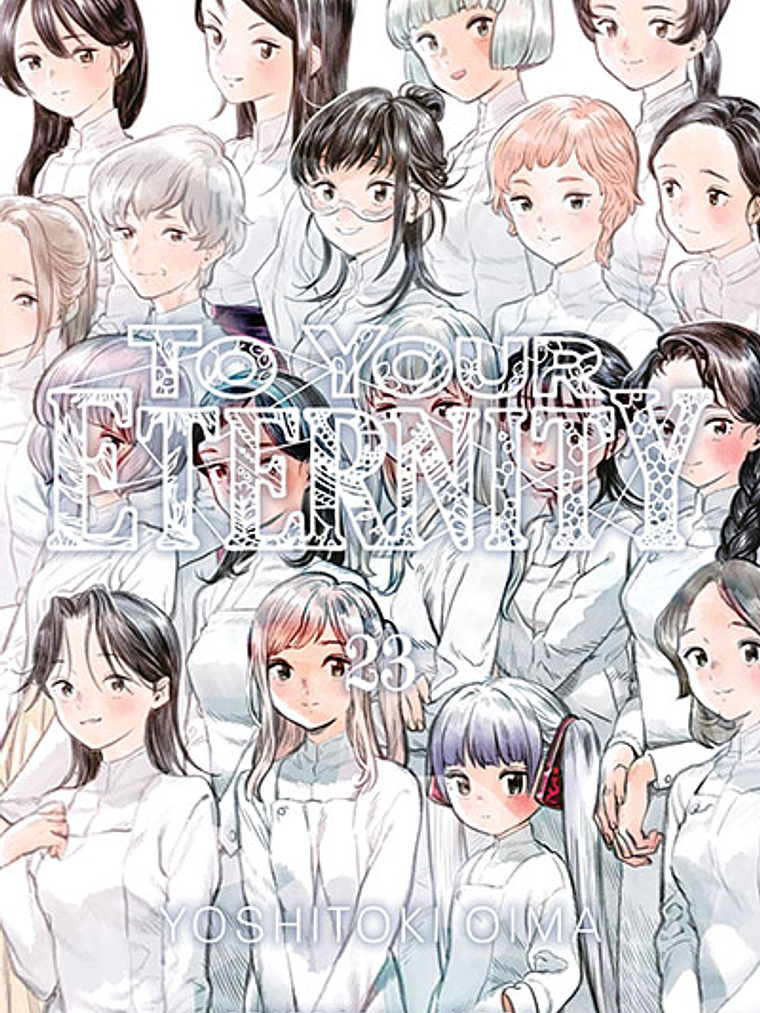 TO YOUR ETERNITY 23 1