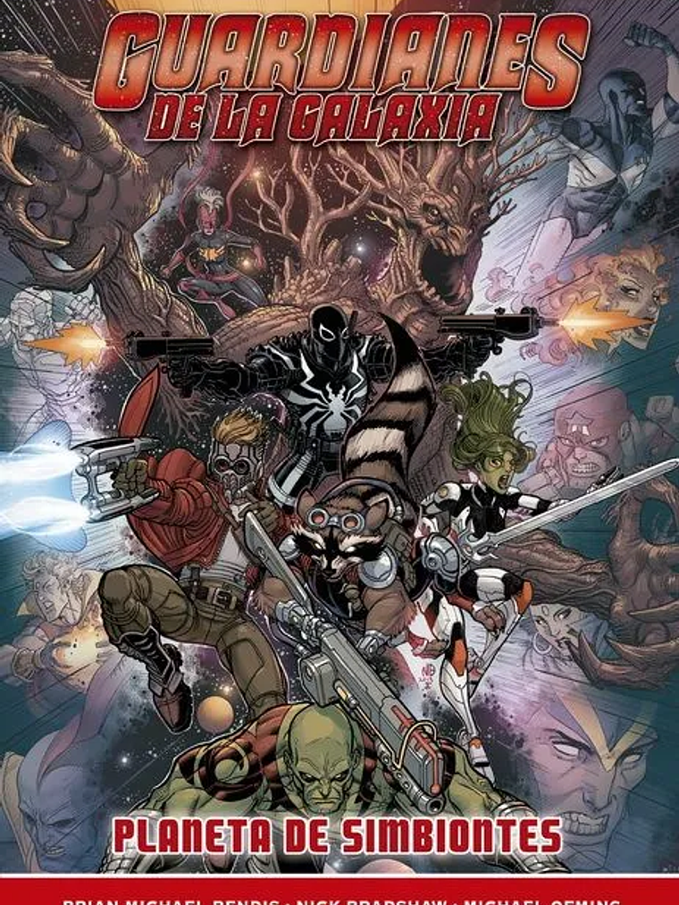 GUARDIANES DE LA GALAXIA DE BRIAN M. BENDIS 02: PLANETA DE SIMBIONTES. MARVEL NOW - PANINI ESPANA 1